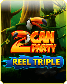 Two Can Party Reel Triple
