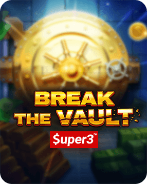 Break The Vault - Super 3