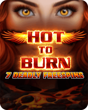 Hot to Burn 7 Deadly Free Spins